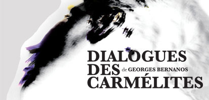 [Théâtre] Dialogue des carmélites : les kamikazes peuvent aller se rhabiller